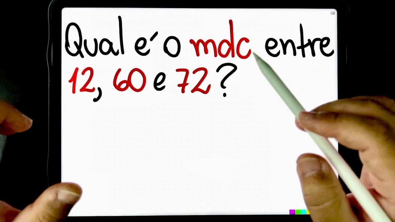 Thumbnail: 🔥 Cálculo de MDC (máximo divisor comum) entre TRÊS NÚMEROS por fatoração simultânea! 😉