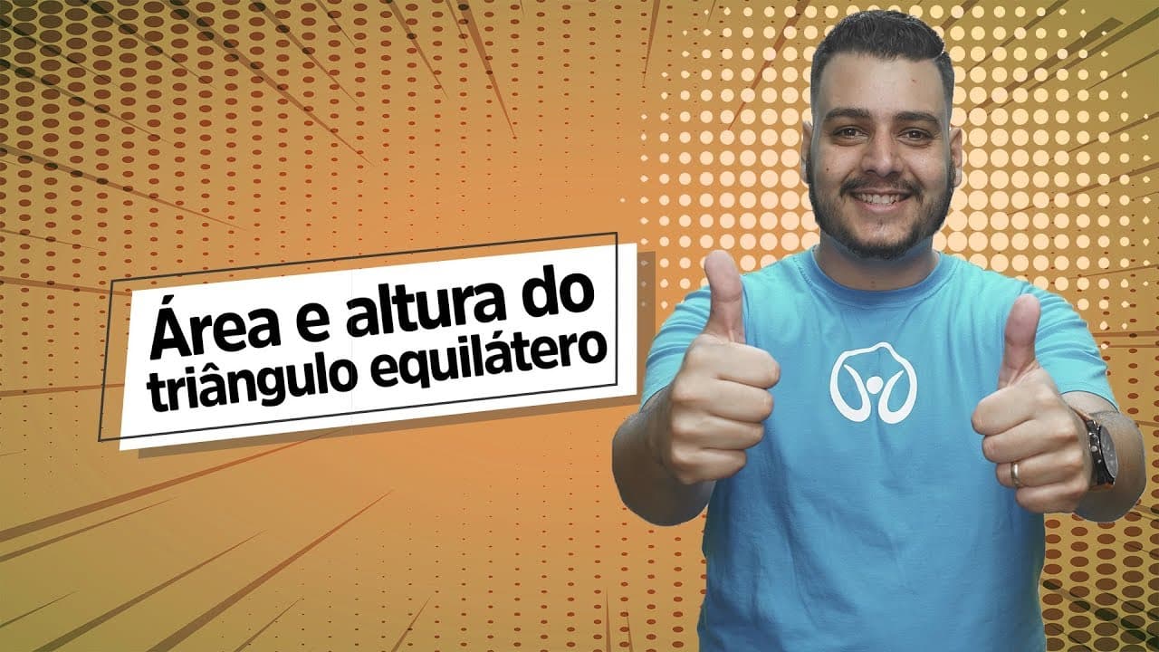 Thumbnail: Triângulo Equilátero: Área e Altura | TRIÂNGULOS  - Brasil Escola