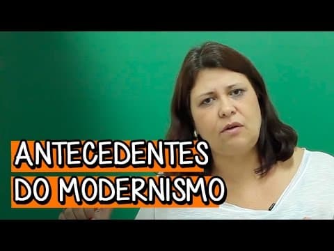 Thumbnail da aula: Antecedentes do Modernismo - Extensivo Português | Descomplica