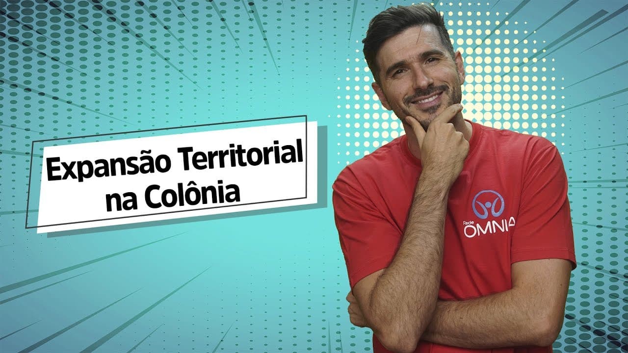 Thumbnail: Expansão Territorial no Brasil Colônia - Brasil Escola