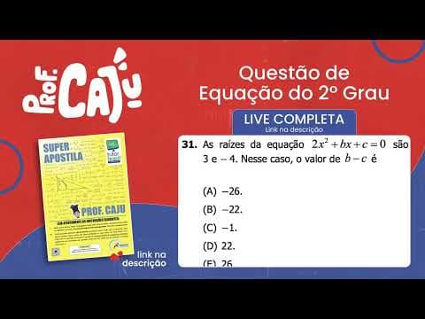 Thumbnail da aula: [UFRGS 2018] 31 📘 EQUAÇÃO DO 2º GRAU  As raízes da equação 2x²+bx+c=0 são 3 e −4. Nesse