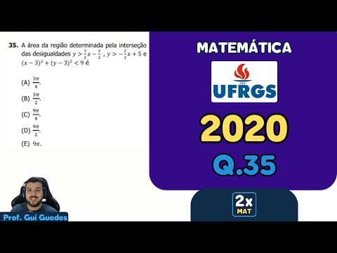 Thumbnail da aula: Resolução Matemática UFRGS 2020 - Questão 35 | Matemática em Dobro