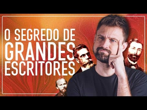 Thumbnail da aula: O SEGREDO DE GRANDES ESCRITORES
