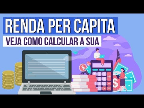 Thumbnail da aula: COMO FAZER O CÁLCULO DA RENDA PER CAPITA?