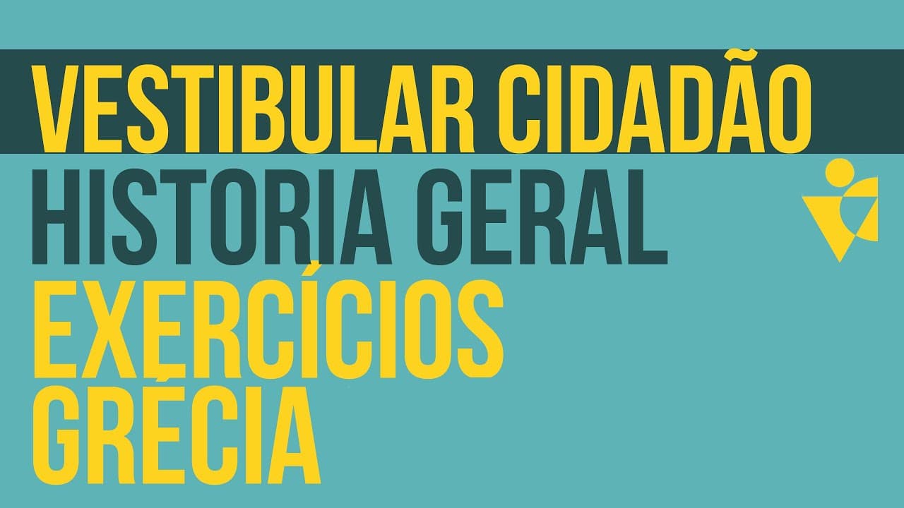 Thumbnail: HISTÓRIA GERAL - Correção dos exercícios de Grécia