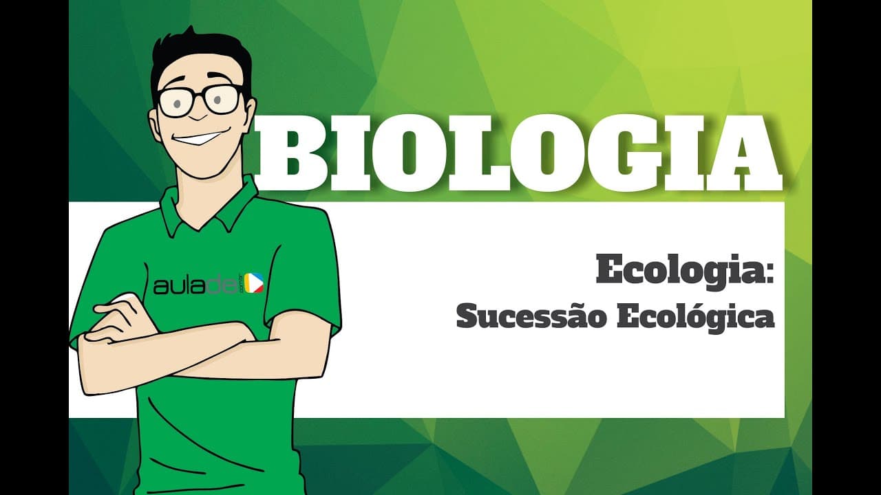Thumbnail: Biologia - Ecologia: Sucessão Ecológica