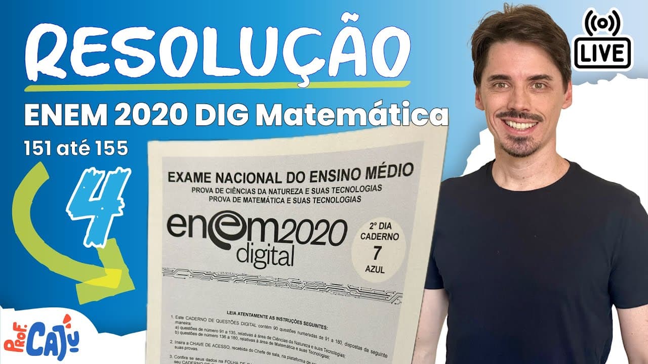Thumbnail: 🔴 [ENEM 2020 DIG Live 04] Matemática - Resolução de 151 até 155