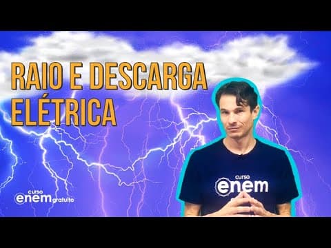 Thumbnail da aula: COMO SE FORMA UM RAIO? Entenda a descarga elétrica na atmosfera | RESUMO DE FÍSICA PARA O ENEM