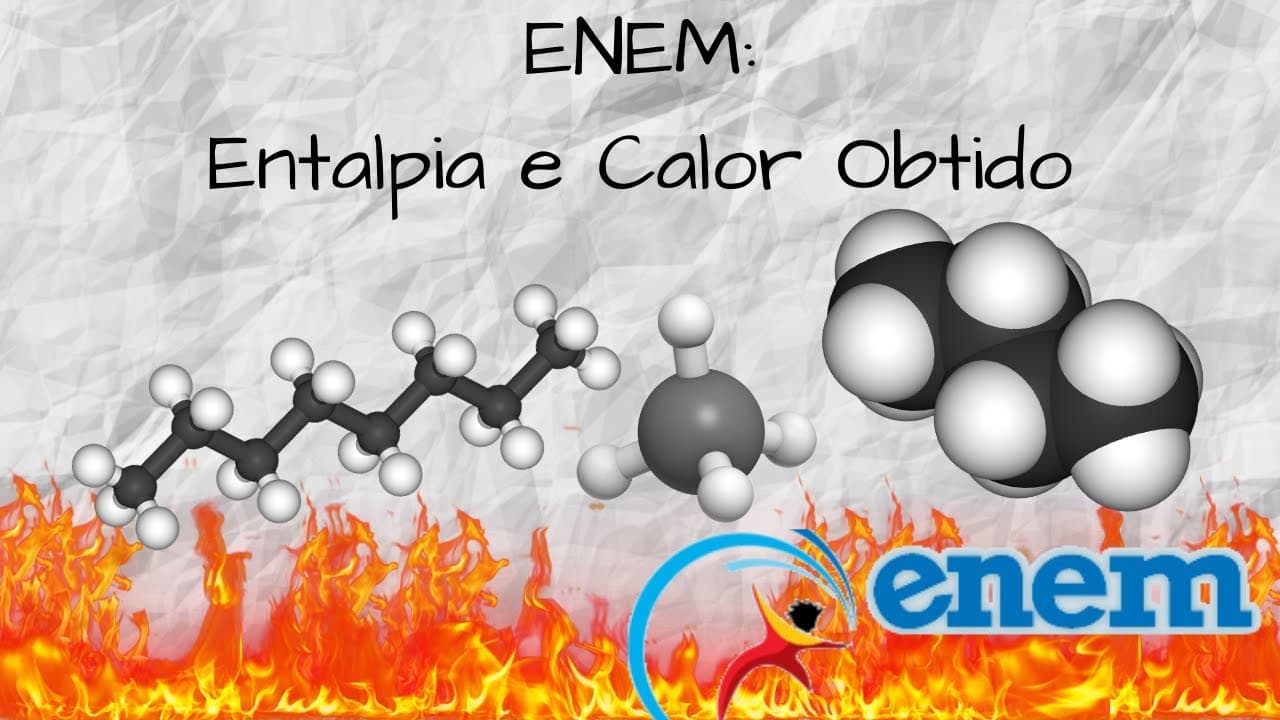 Thumbnail: #20 - ENEM 2009 - Questão 43: Entalpia de combustíveis e calor obtido por mol de CO2 gerado