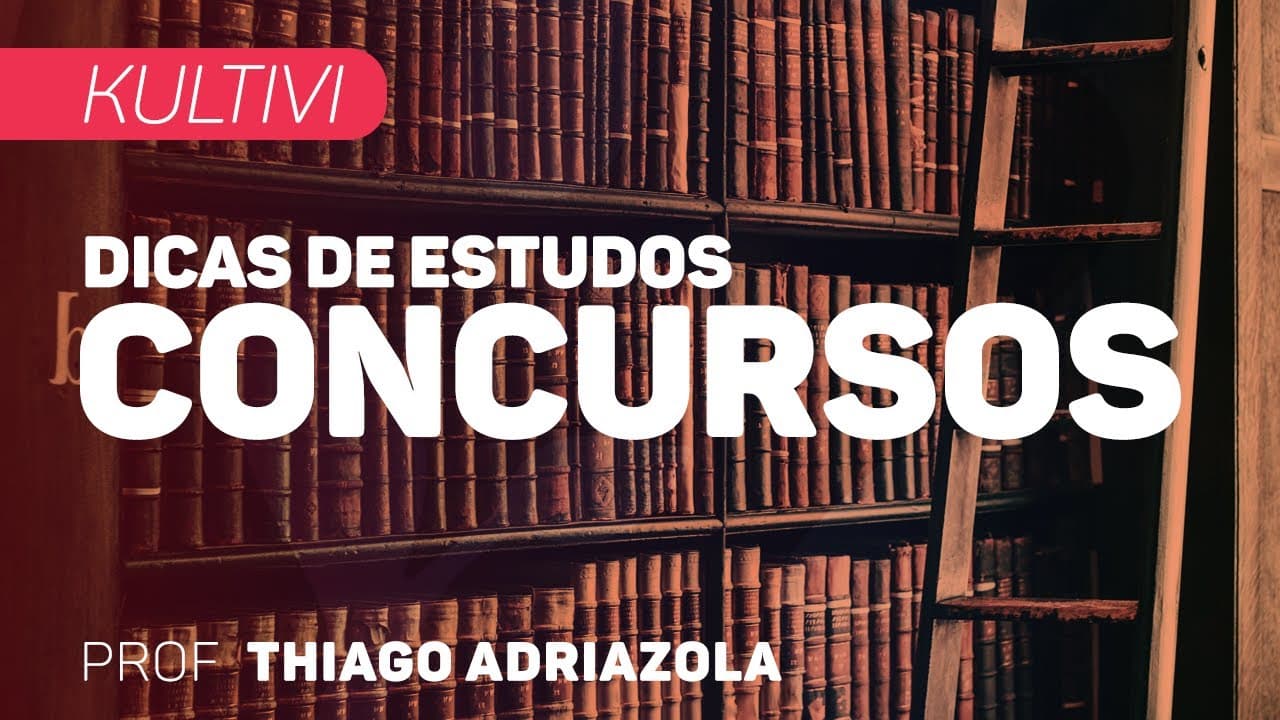 Thumbnail: Dicas de Estudo - Concurso | Kultivi - Dica 9 | CURSO GRATUITO COMPLETO | CURSO GRATUITO COMPLETO