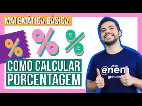 Thumbnail da aula: COMO CALCULAR PORCENTAGEM? | Curso de matemática básica. Prof. Lucas Borguesan