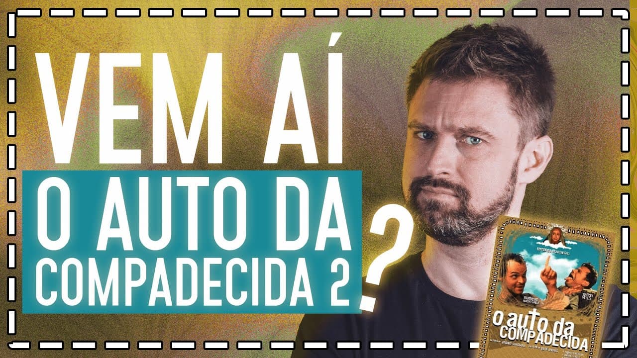 Thumbnail: VEM AÍ O AUTO DA COMPADECIDA 2? Conheça melhor a famosa obra de Ariano Suassuna