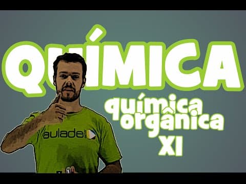 Thumbnail da aula: Química: Química Orgânica (amidas)