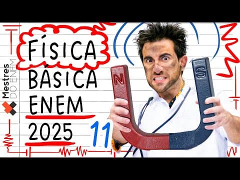 Thumbnail da aula: 🧲 ELETROMAGNETISMO: Aulão COMPLETO ENEM - Física MESTRES DO ENEM