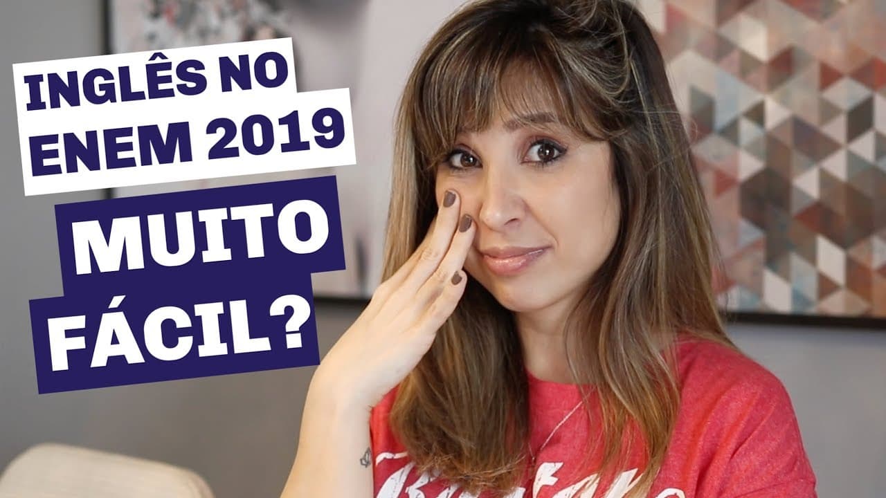 Thumbnail: INGLÊS NO ENEM 2019: FÁCIL OU DIFÍCIL? (Prova comentada)