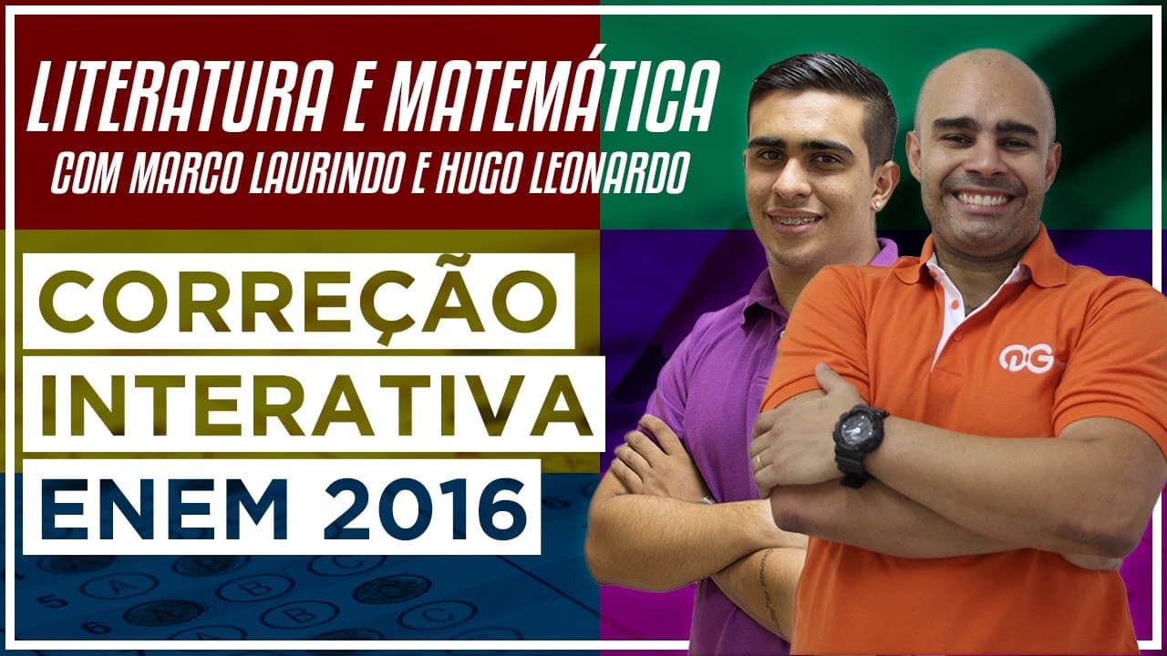 Thumbnail: Correção do ENEM 2016 - Literatura e Matemática com Marco Laurindo Hugo Leonardo