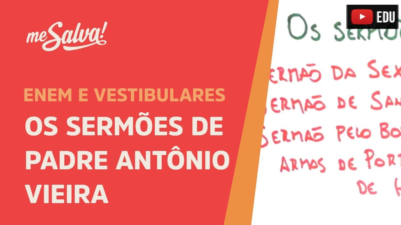 Thumbnail: Os Sermões de Padre Antônio Vieira - Leituras Obrigatórias UFRGS - Me Salva!