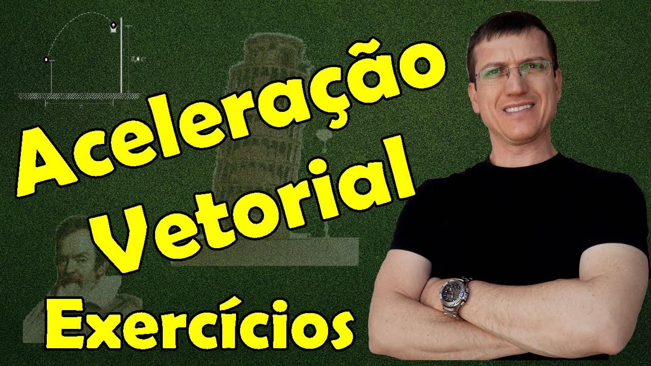 Thumbnail: Aceleração Vetorial - CINEMÁTICA - EXERCÍCIO RESOLVIDO- Aula 21 - Prof. Marcelo Boaro
