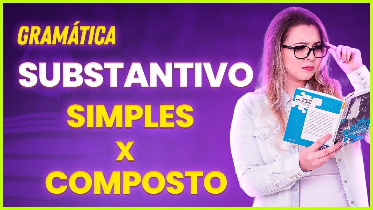Thumbnail: 😎 SUBSTANTIVO SIMPLES E COMPOSTO: COMO DIFERENCIAR? - Profa. Pamba 🤩