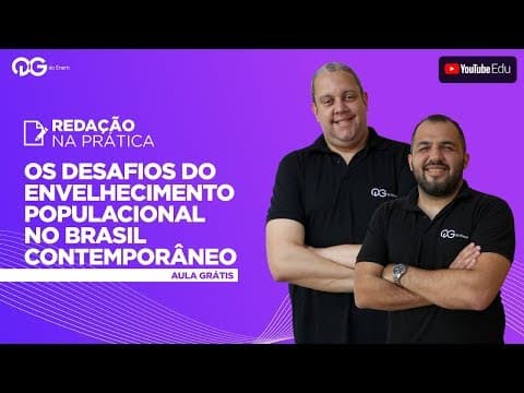 Thumbnail da aula: Os desafios do envelhecimento populacional no Brasil contemporâneo