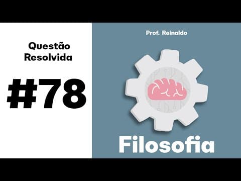 Thumbnail da aula: Enem 2019, Filosofia - Duas coisas enchem o ânimo de admiração e veneração sempre crescentes: o céu