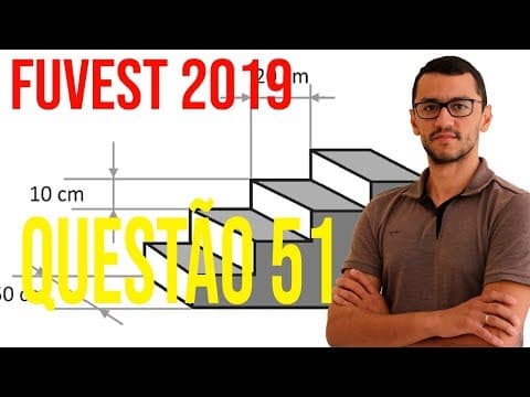 Thumbnail da aula: Resolução Fuvest 2019 Matemática - Questão 51 - Volume da Escada