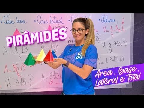 Thumbnail da aula: ÁREA DA PIRÂMIDE - APÓTEMA DA PIRÂMIDE