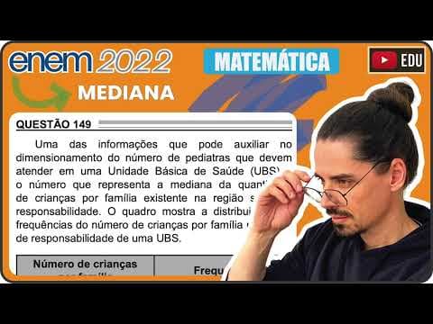 Thumbnail da aula: [ENEM 2022] 149 📘 MEDIANA Uma das informações que pode auxiliar no dimensionamento do número de