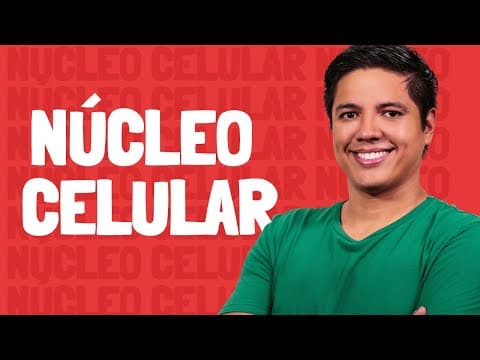 Thumbnail da aula: Núcleo Celular - Prof. Kennedy Ramos