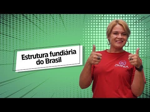 Thumbnail da aula: Estrutura fundiária do Brasil - Brasil Escola