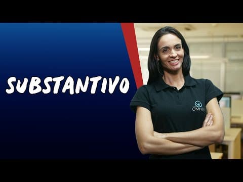 Thumbnail da aula: Substantivo - Brasil Escola
