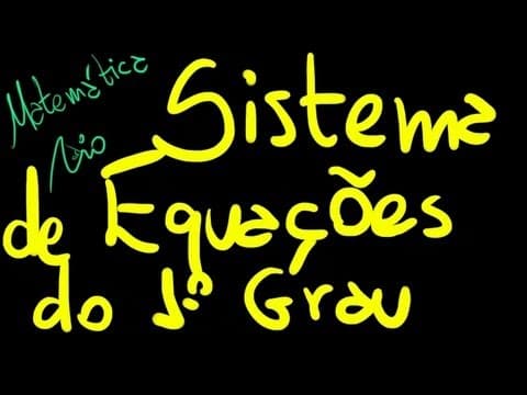 Thumbnail da aula: Sistema de Equações do 1º Grau - Método da Adição | Matemática Rio