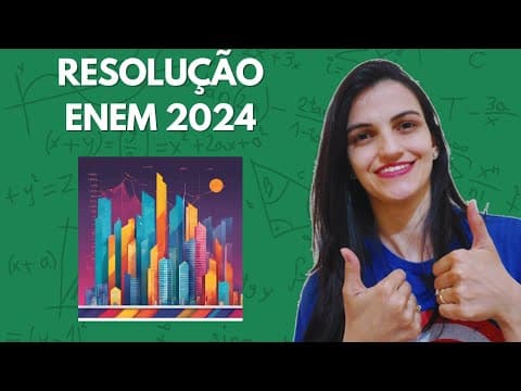 Thumbnail da aula: Um instituto de pesquisa constatou - ENEM 2024 MATEMÁTICA