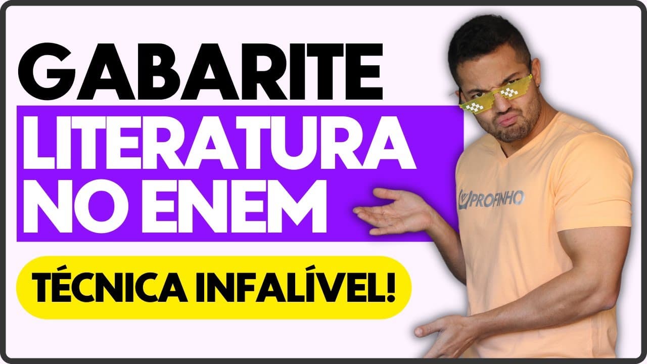 Thumbnail: [6MIN] Como acertar TODAS as questões de Literatura | Literatura Enem O Que Mais Cai | PROFINHO