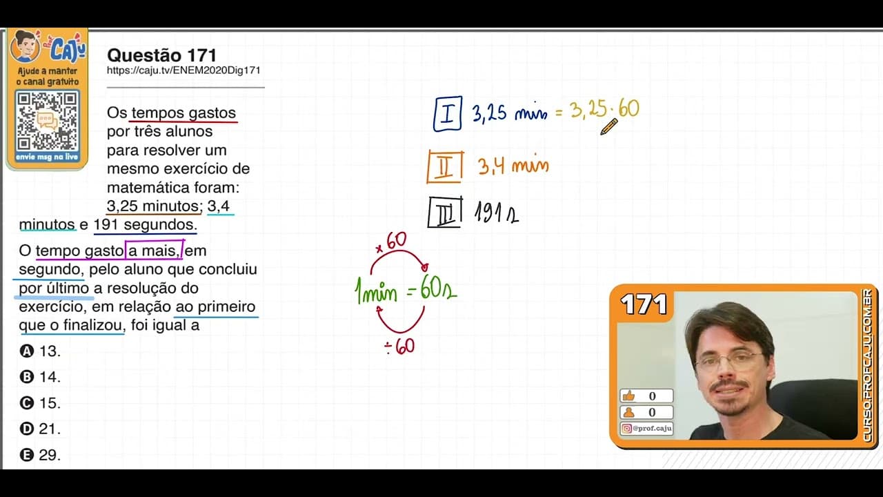 Thumbnail: [ENEM 2020 DIG] 171 📘 SISTEMA INTERNACIONAL DE UNIDADES Os tempos gastos por três alunos para