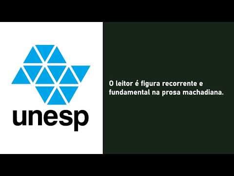 Thumbnail da aula: Unesp 2017: O leitor é figura recorrente e fundamental na prosa machadiana
