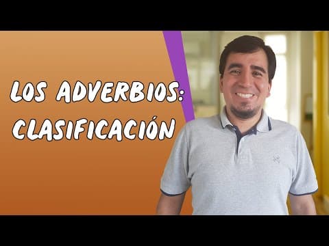 Thumbnail da aula: Los Adverbios: Clasificación - Brasil Escola