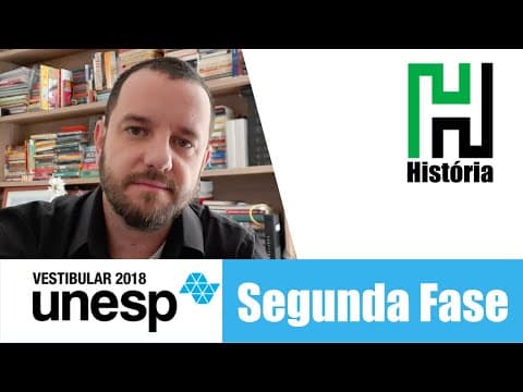 Thumbnail da aula: RESOLUÇÃO UNESP 2018 - Segunda Fase História (Resolução Comentada e Gabarito)