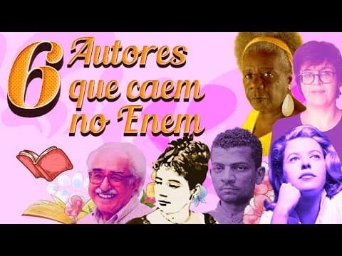 Thumbnail da aula: 6 AUTORES BRASILEIROS QUE CAEM NO ENEM