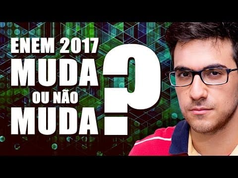 Thumbnail da aula: A REFORMA DO ENSINO MÉDIO e as mudanças no ENEM 2017 | EXATAS EXATAS