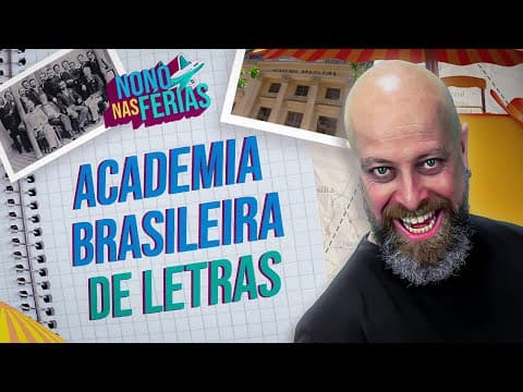 Thumbnail da aula: Academia Brasileira de Letras [Professor Noslen]
