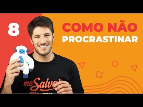 Thumbnail da aula: Como evitar a PROCRASTINAÇÃO nos estudos | Aula #08 - Curso GRATUITO | Me Salva!