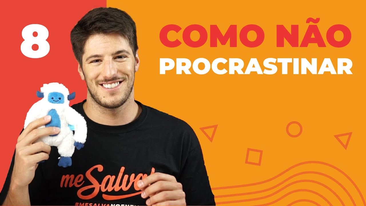 Thumbnail: Como evitar a PROCRASTINAÇÃO nos estudos | Aula #08 - Curso GRATUITO | Me Salva!