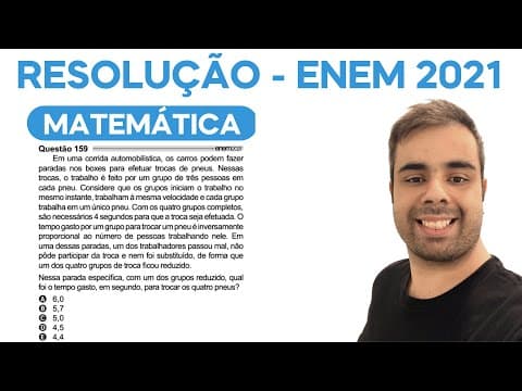 Thumbnail da aula: ENEM 2021 – Em uma corrida automobilística, os carros podem fazer paradas nos boxes para efetuar