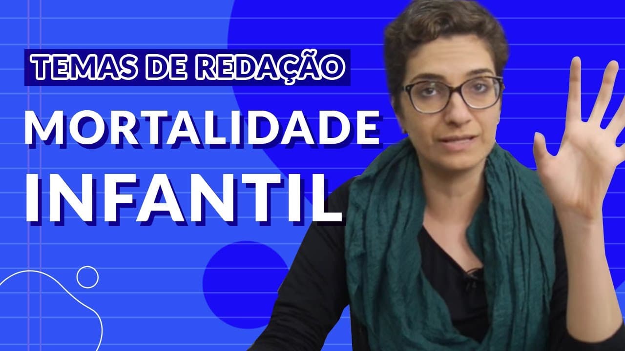 Thumbnail: Temas para redação do ENEM - Mortalidade infantil no contexto brasileiro