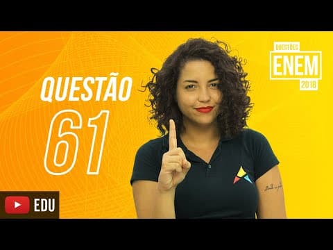 Thumbnail da aula: ENEM 2018 | Abolicionismo | questão 61 (caderno amarelo)