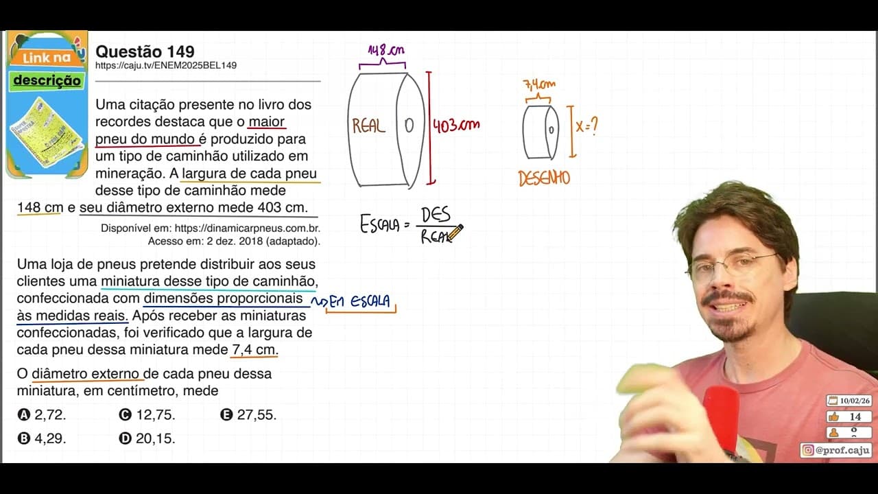 Thumbnail: [ENEM 2025 Belém] 149 📘 ESCALA Uma citação presente no livro dos recordes destaca que o maior pneu