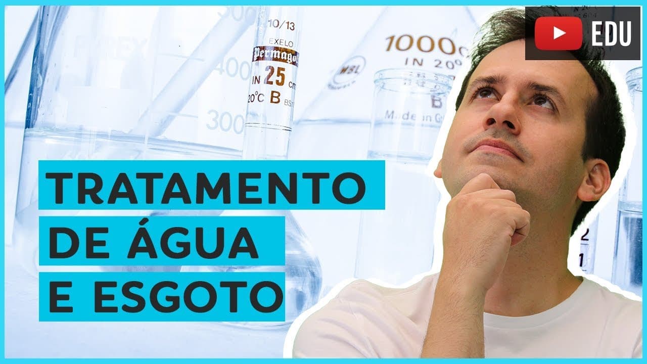 Thumbnail: 9. Tratamento de Água e Esgoto [Química Geral]