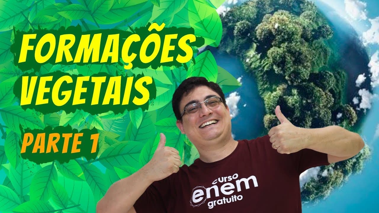 Thumbnail: FORMAÇÕES VEGETAIS #1 - Florestas Equatoriais, Florestas Tropicais e Savanas | Resumo de Geografia