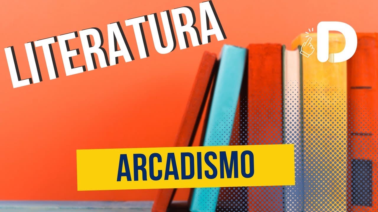 Thumbnail: Arcadismo - Literatura - Preparatório Enem